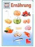 Was ist Was - Ernährung