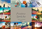 Positive Sprüche - Motivation und Basketball (Wandkalender 2022 DIN A4 quer)