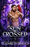 Sun Crossed (Zodiac Wolves, Band 3)