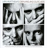 Orphans and Outcasts: a Collection (4cd Box Set)