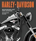 Harley-Davidson: Begegnung mit der Leg