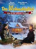 DAS WEIHNACHTSGLÜCK – LIEBE IST DAS SCHÖNSTE GESCHEN