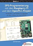 SPS-Programmierung mit dem Raspberry Pi und dem OpenPLC-Projekt: ModbusRTU- und ModbusTCP-Beispiele mit dem Arduino Uno und ESP8266