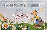 Geschenkeparadies 24 Blechschild Das Schönste an der Gartenarbeit ist das Gieß