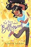 That Thing about Bollywood (English Edition)