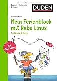 Mein Ferienblock mit Rabe Linus – Fit für die 3. Klasse: Deutsch/Mathe: Mit Stickern (Einfach lernen mit Rabe Linus)