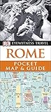 DK Eyewitness Rome Pocket Map and Guide: DK Eyewitness 2018 (Pocket Travel Guide)