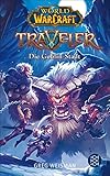 World of Warcraft: Traveler. Die Goblin-S