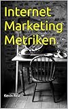 Internet Marketing Metriken: für mehr Reichw