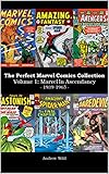 The Perfect Marvel Comics Collection Volume 1: Marvel In Ascendancy (1939-1965) (English Edition)