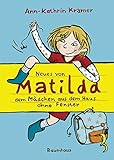 Neues von Matilda, dem Mädchen aus dem Haus ohne F