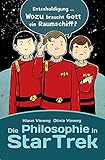 Die Philosophie in Star Trek