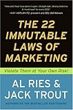 The 22 Immutable Laws of Marketing: Exposed and Explained by the World's Two (English Edition)