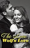 The Lone Wolf's Love (English Edition)