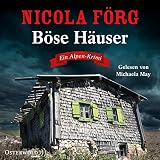 Böse Häuser. Ein Alpen-Krimi: Irmi Mangold 12