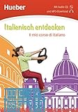 Italienisch entdecken, m. Audio-CD: I