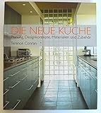 Die neue Küche - Planung, Designrezepte, Materialien und Zubehör - Sonderausgabe für Tchib