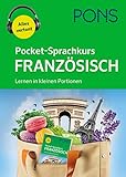 PONS Pocket-Sprachkurs Französisch: Lernen in kleinen Portionen –
