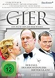 Gier - Der Fall des Hochstaplers Dieter G