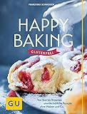 Happy baking glutenfrei: Von Brot bis Brownies: unwiderstehliche Rezepte ohne Weizen und Co. (GU Themenkochbuch)