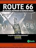 ROUTE 66: El Musical inspirado en Depeche Mode (Spanish Edition)