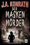 Der Maskenmörder (Ein Jack-Daniels-Thriller 12)