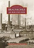 Braunkohle an Rur und I