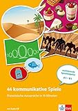 44 kommunikative Spiele: Französische Aussprache in 10 Minuten: motivierende Sprechimpulse A1-B1. Buch mit Kopiervorlagen + Audio-CD