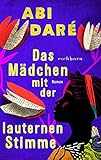 Das Mädchen mit der lauternen Stimme: R