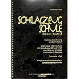 Andreas Schwarz: Schlagzeugschule Band 1 mit O