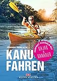 Kanufahren: Perfekt paddeln mit Kajak