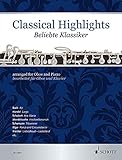 Classical Highlights: Beliebte Klassiker bearbeitet für Oboe und Klavier. Ob