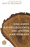 Eine kurze Naturgeschichte des letzten J
