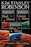 The Complete Mars Trilogy: Red Mars, Green Mars, Blue Mars (English Edition)