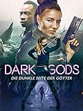 Dark Gods: Die dunkle Seite der Gö