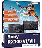 Sony RX100 VI / VII: Einfach bessere B
