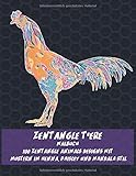 Zentangle Tiere - Malbuch - 100 Zentangle Animals Designs mit Mustern im Henna, Paisley und Mandala Stil ?