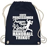 Shirtracer Handball Geschenk für Handballer - Echte Prinzessinnen tragen kein Kleid sondern ein Handball Trikot - weiß - Unisize - Navy Blau - Hobby - WM110 - Turnbeutel und Stoffbeutel aus Baumw