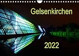 Gelsenkirchen 2022 (Wandkalender 2022 DIN A4 quer)