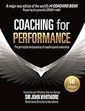 Coaching for Performance: The Principles and Practice of Coaching and Leadership FULLY REVISED 25TH ANNIVERSARY EDITION (People Skills for Professionals) (English Edition)