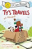 Ty's Travels: All Aboard! (My First I Can Read) (English Edition)