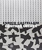 Gunther Uecker & Enrico C