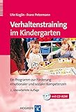 Verhaltenstraining im Kindergarten: Ein Programm zur Förderung emotionaler und sozialer Komp