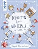 Dekoideen für die Winterzeit von Pia Pedevilla (kreativ.kompakt): Liebevolle Ideen aus Papier. Extra: Ein Bogen Geschenkpap