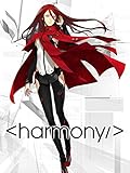 Project Itoh 2: Harmony