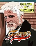 Fargo Color By Number: Fun Crime TV Series Color By Number For Adults Teens Stress Relief G