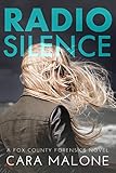 Radio Silence: A Fox County Forensics Lesbian Romantic Suspense (English Edition)