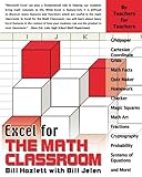 Excel for the Math Classroom (Excel for Professionals series) (English Edition)