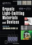 Organic Light-Emitting Materials and D