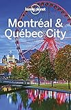 Lonely Planet Montreal & Quebec City (Travel Guide) (English Edition)